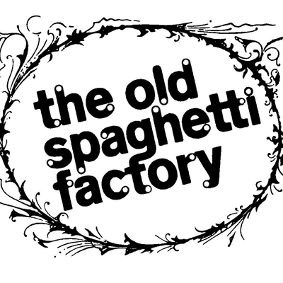 The Old Spaghetti Factory