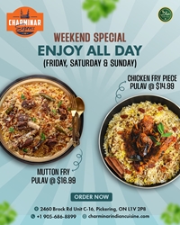 Weekend Special offer at Charminar Pickering