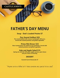 Father's Day menu at Castle John's Port Perry