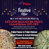 Buy any signature pizza & get 50% off on your second Signature pizza